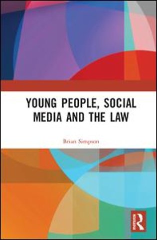 Young People, Social Media and the Law