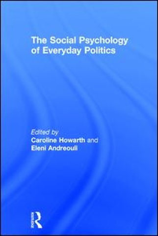 Social Psychology of Everyday Politics