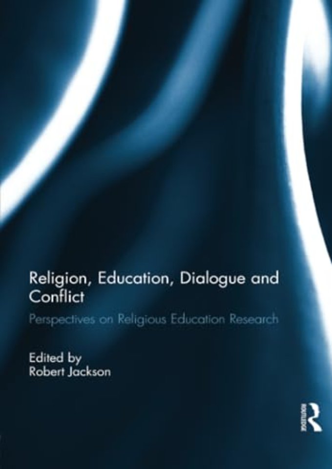 Religion, Education, Dialogue and Conflict