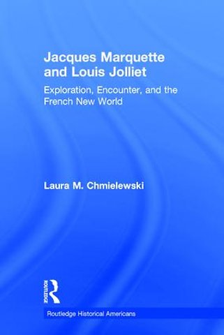 Jacques Marquette and Louis Jolliet