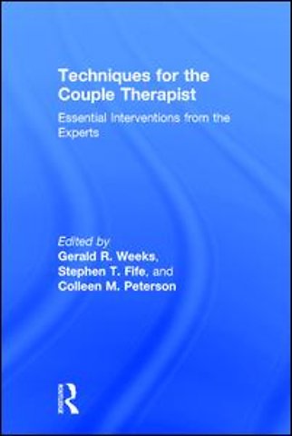 Techniques for the Couple Therapist