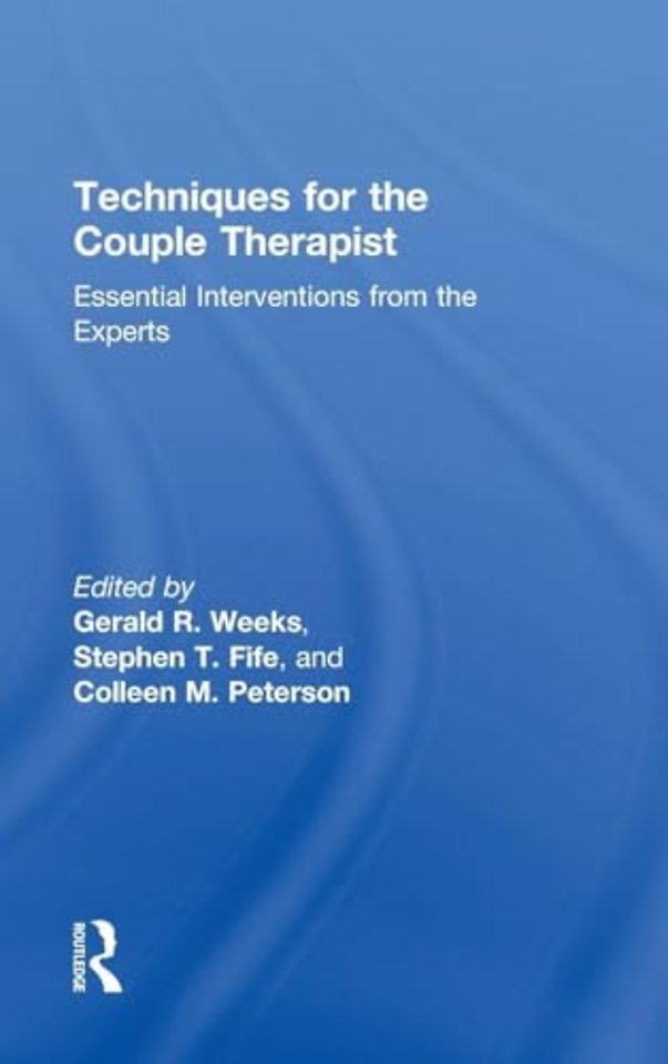 Techniques for the Couple Therapist