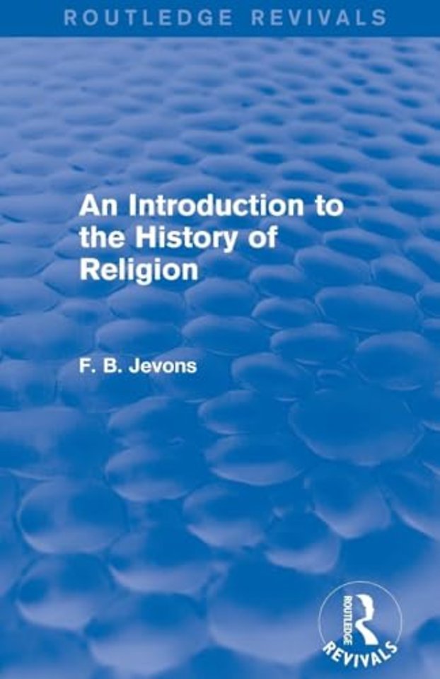 Introduction to the History of Religion (Routledge Revivals)