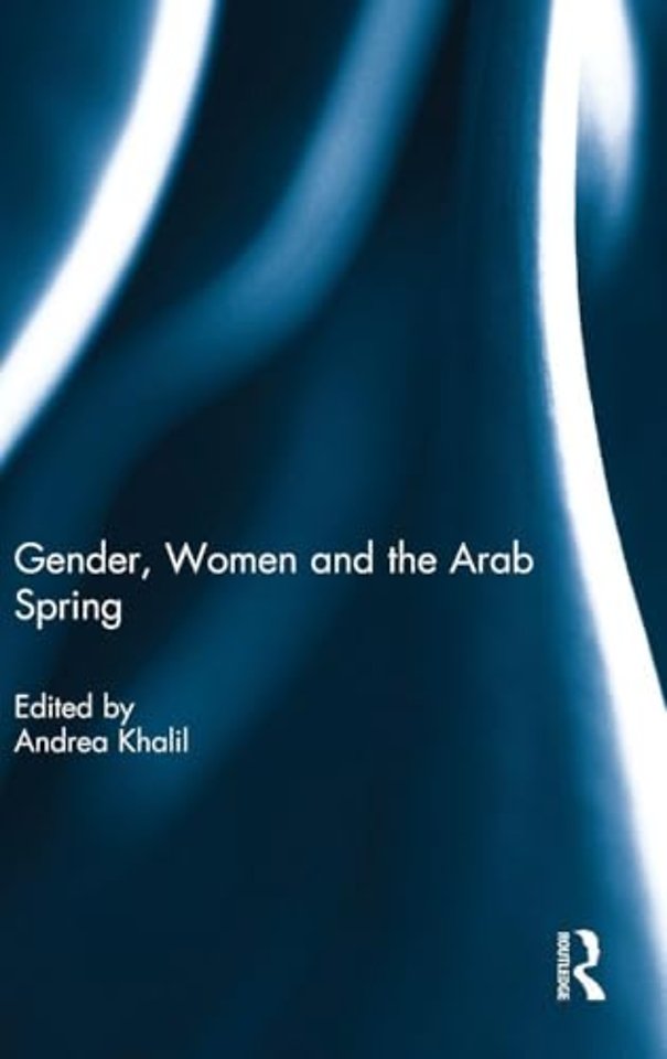 Gender, Women and the Arab Spring