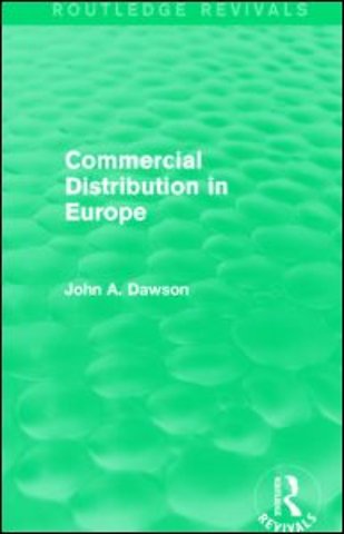 Commercial Distribution in Europe (Routledge Revivals)
