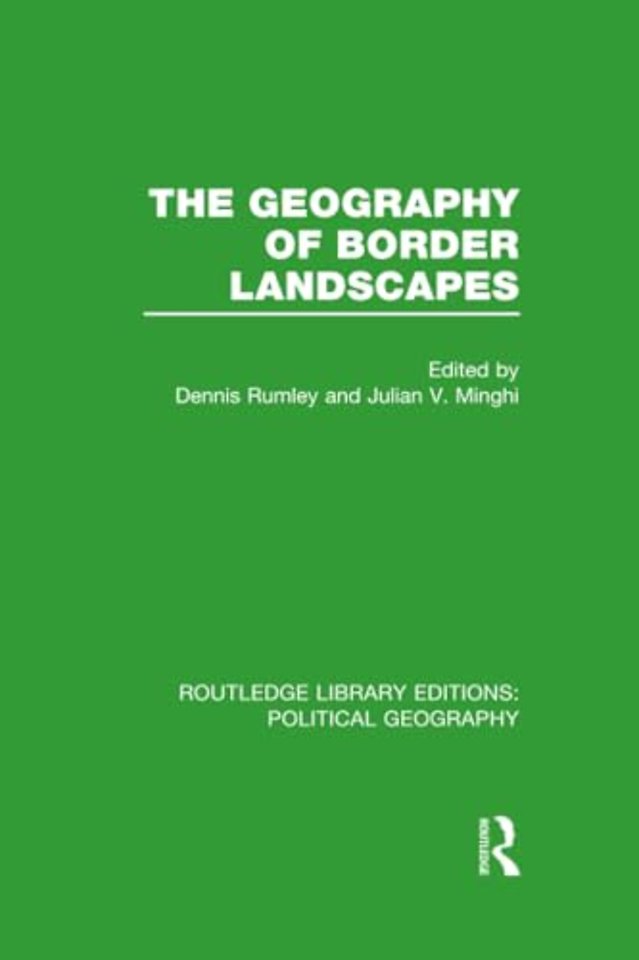 Geography of Border Landscapes (Routledge Library Editions: Political Geography)