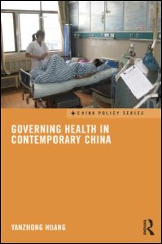 Governing Health in Contemporary China