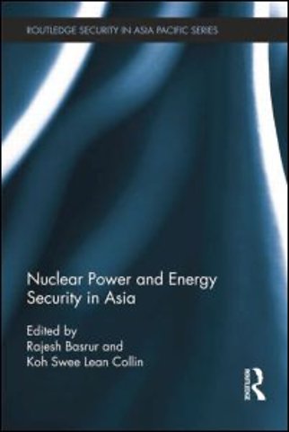 Nuclear Power and Energy Security in Asia