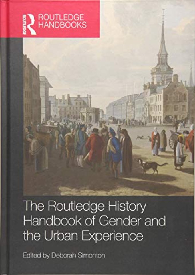 Routledge History Handbook of Gender and the Urban Experience