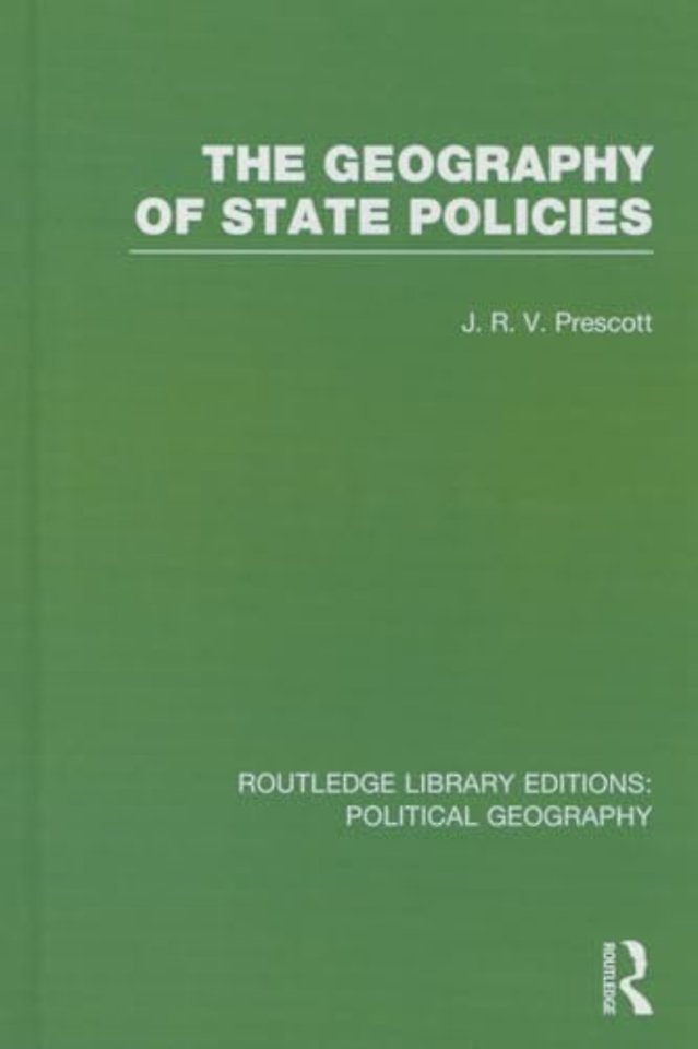 Geography of State Policies (Routledge Library Editions: Political Geography)