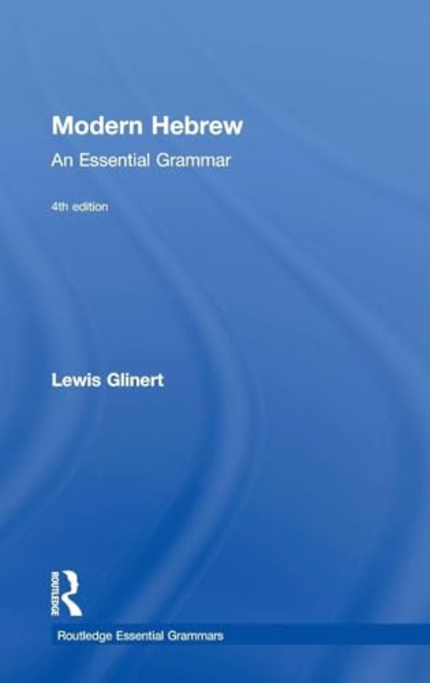 Modern Hebrew: An Essential Grammar