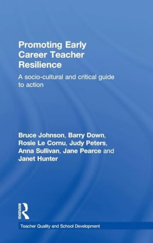 Promoting Early Career Teacher Resilience