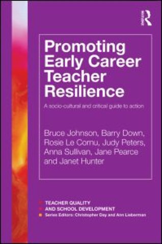 Promoting Early Career Teacher Resilience