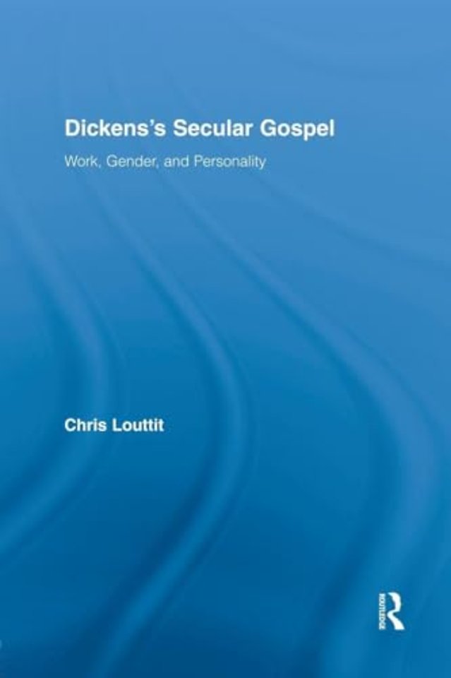 Dickens's Secular Gospel