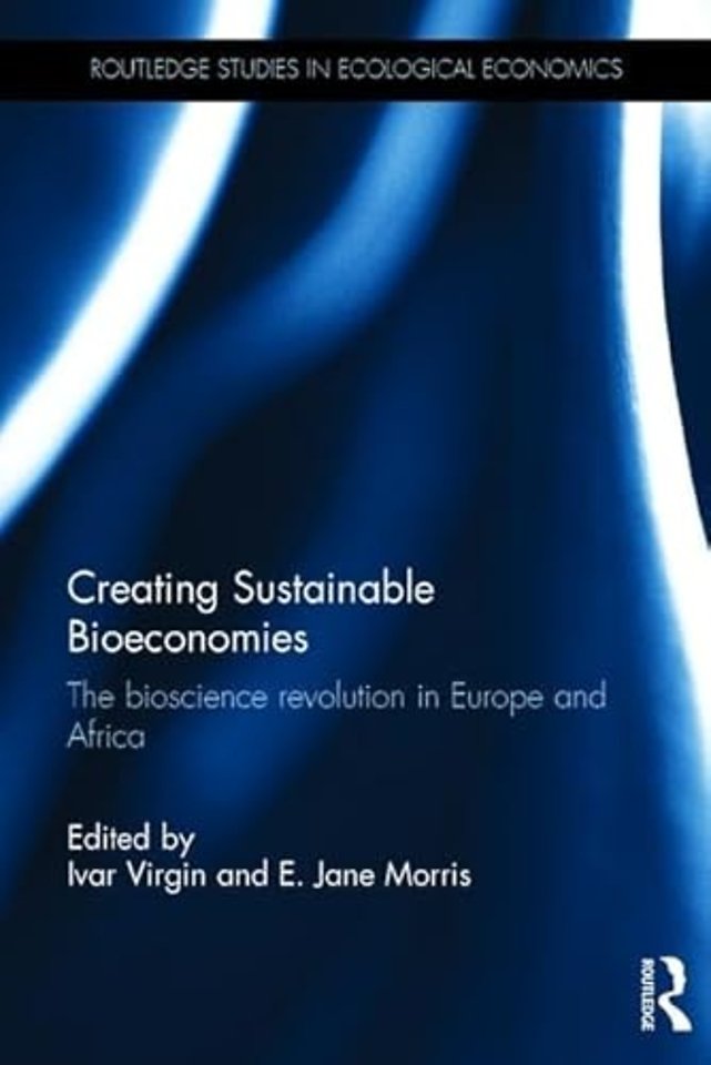 Creating Sustainable Bioeconomies