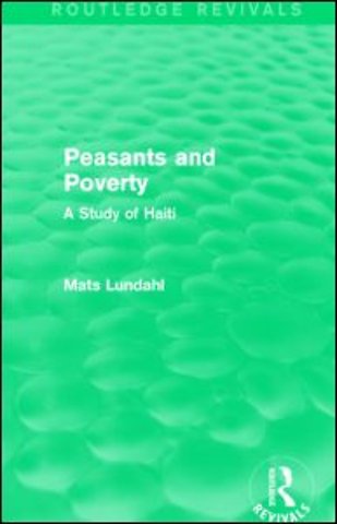 Peasants and Poverty (Routledge Revivals)