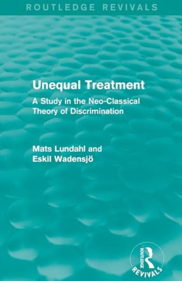 Unequal Treatment (Routledge Revivals)