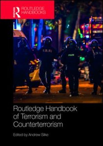 Routledge Handbook of Terrorism and Counterterrorism