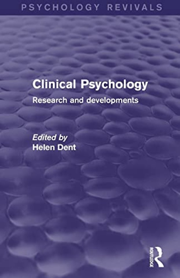 Clinical Psychology (Psychology Revivals)