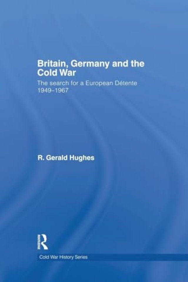 Britain, Germany and the Cold War