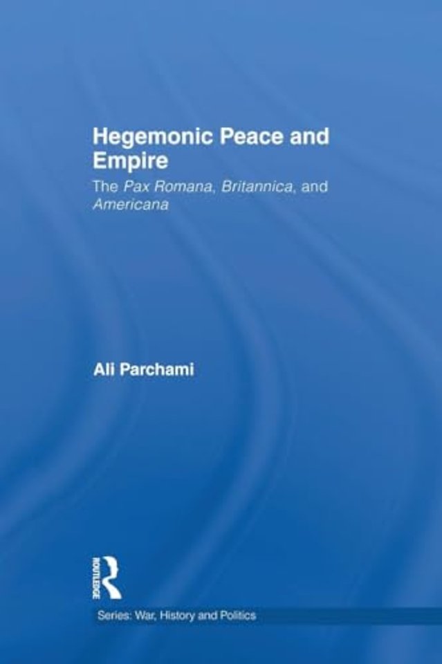 Hegemonic Peace and Empire