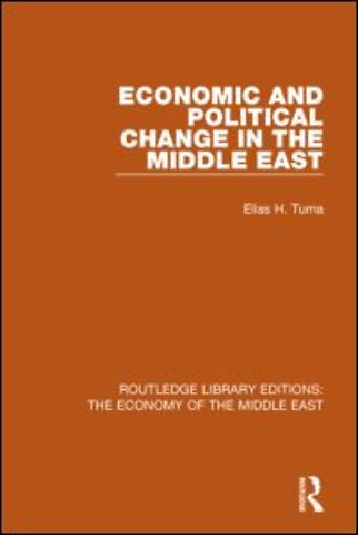 Economic and Political Change in the Middle East (RLE Economy of Middle East)
