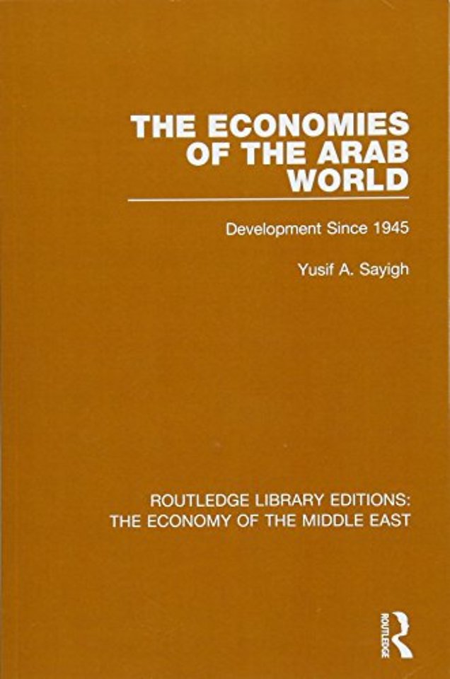 Economies of the Arab World (RLE Economy of Middle East)