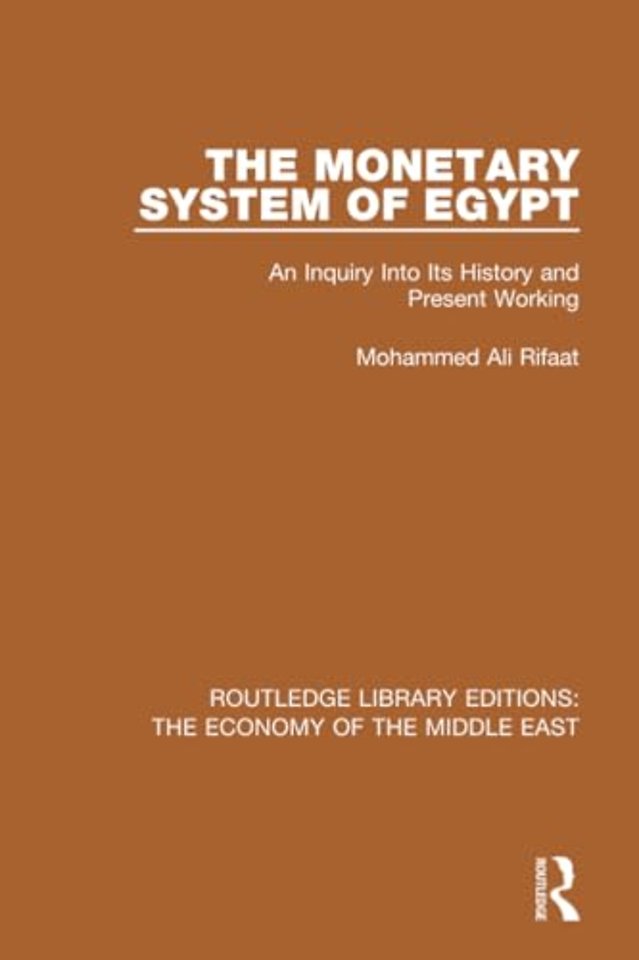 Monetary System of Egypt (RLE Economy of Middle East)