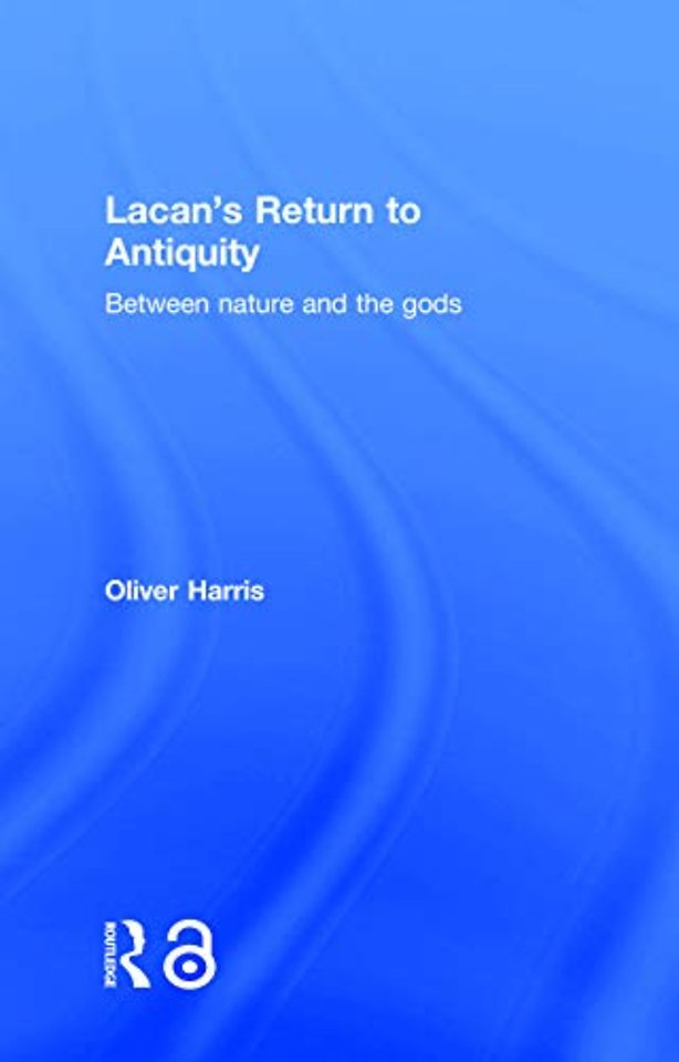 Lacan's Return to Antiquity