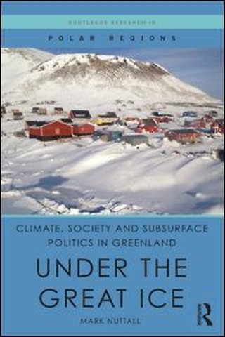 Climate, Society and Subsurface Politics in Greenland