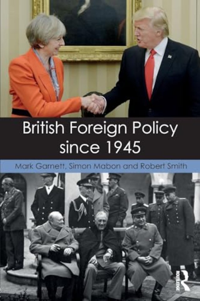 British Foreign Policy since 1945
