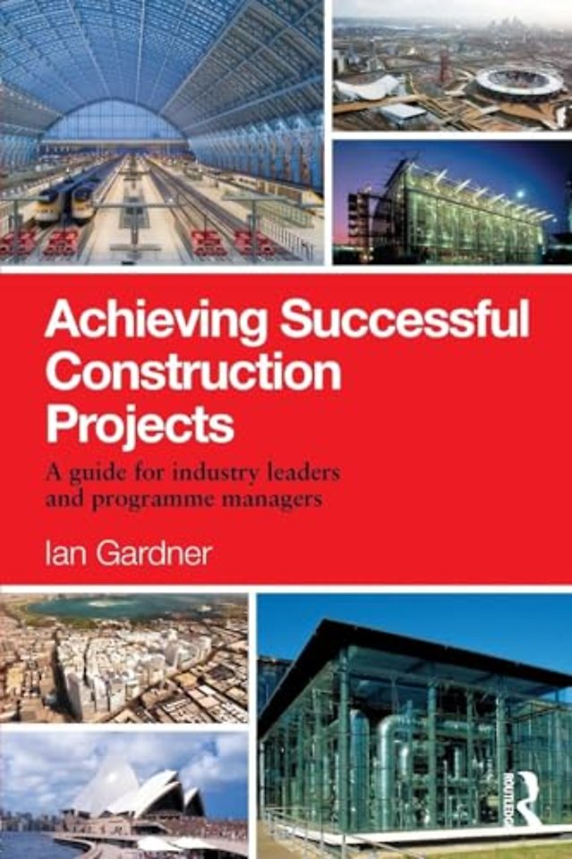 Achieving Successful Construction Projects
