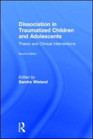 Dissociation in Traumatized Children and Adolescents