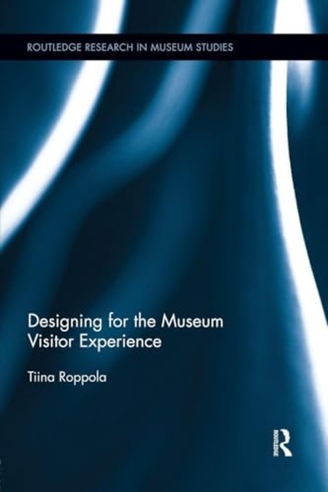 Designing for the Museum Visitor Experience