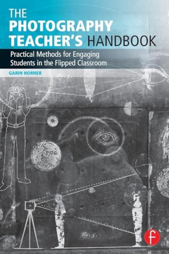 Photography Teacher's Handbook