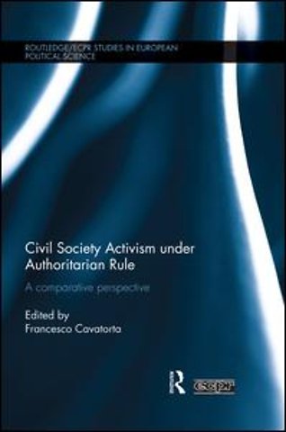 Civil Society Activism under Authoritarian Rule