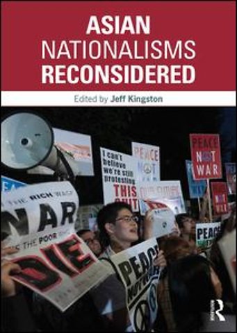 Asian Nationalisms Reconsidered