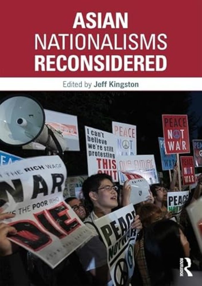 Asian Nationalisms Reconsidered