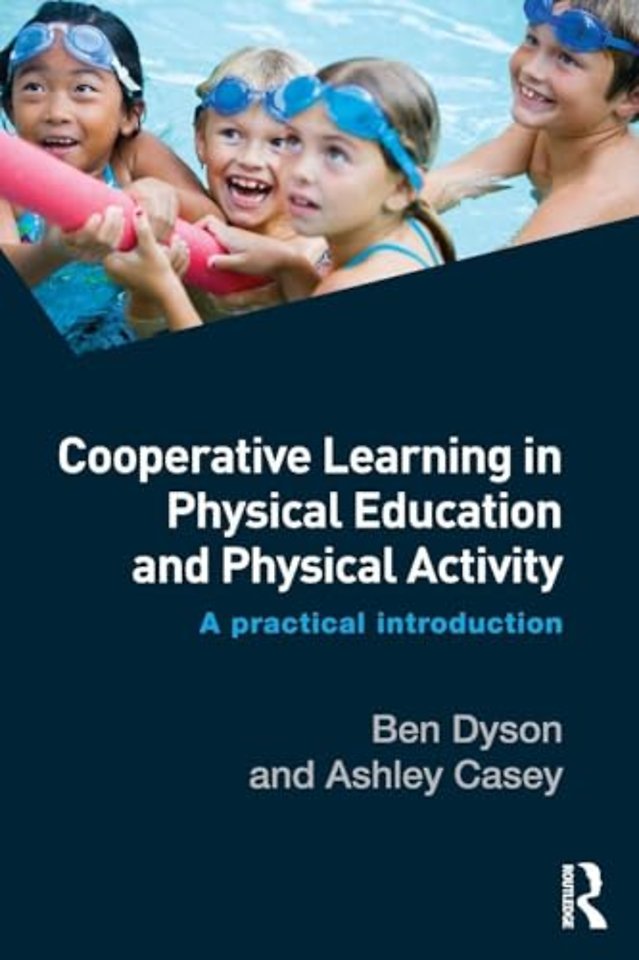 Cooperative Learning in Physical Education and Physical Activity