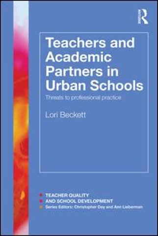 Teachers and Academic Partners in Urban Schools