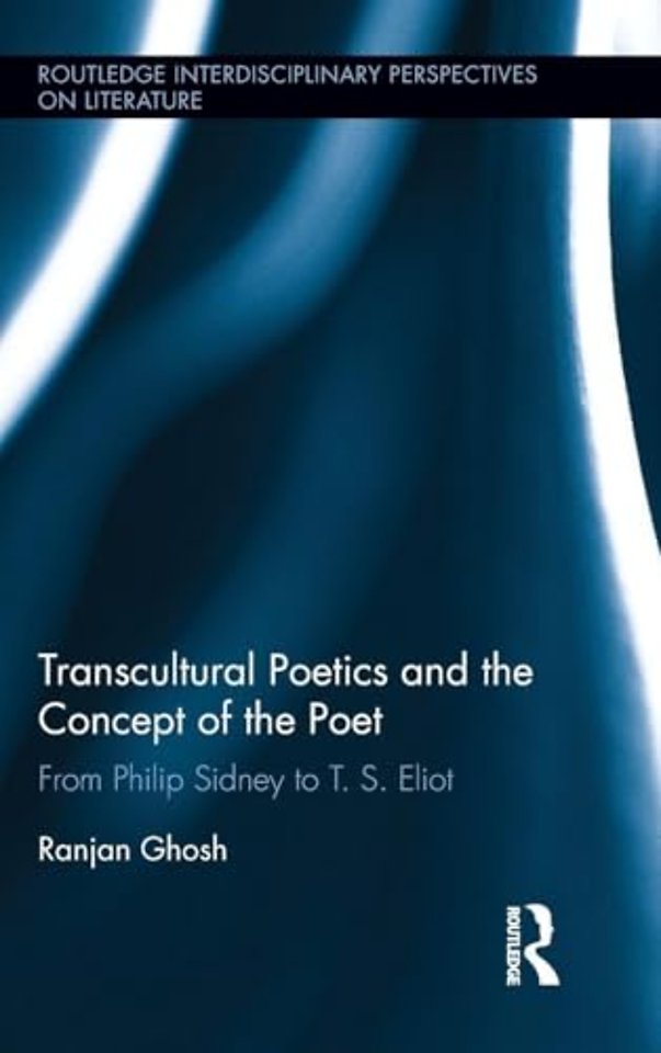 Transcultural Poetics and the Concept of the Poet