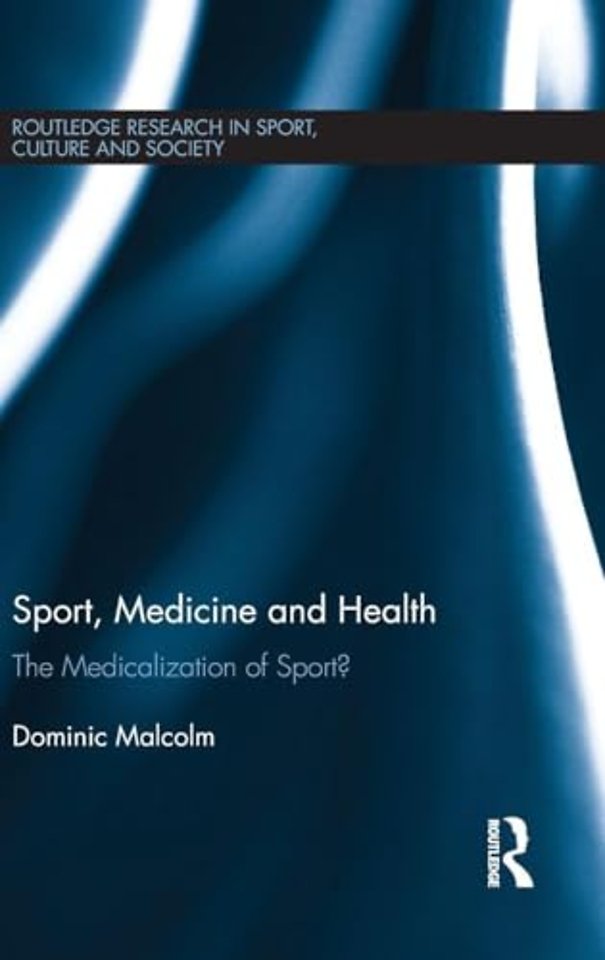 Sport, Medicine and Health