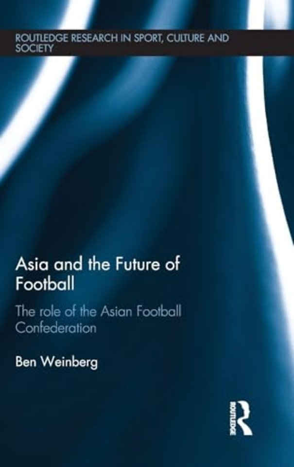 Asia and the Future of Football