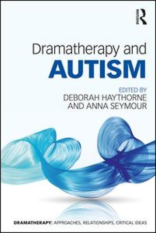 Dramatherapy and Autism
