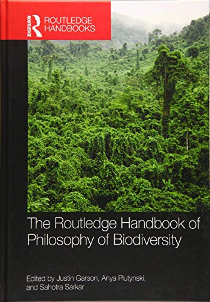 Routledge Handbook of Philosophy of Biodiversity
