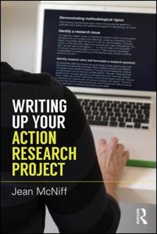 Writing Up Your Action Research Project
