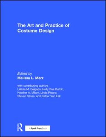 Art and Practice of Costume Design
