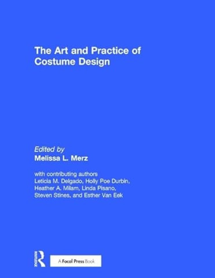 Art and Practice of Costume Design