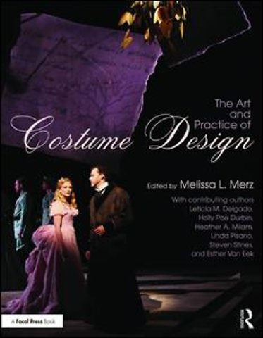 Art and Practice of Costume Design