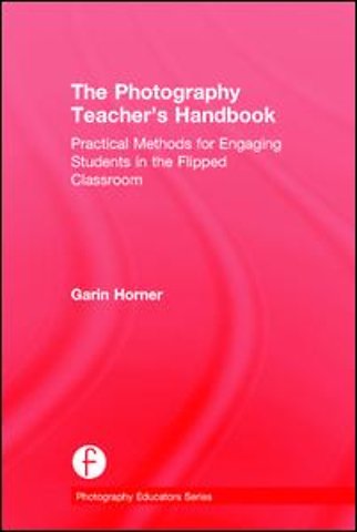 Photography Teacher's Handbook